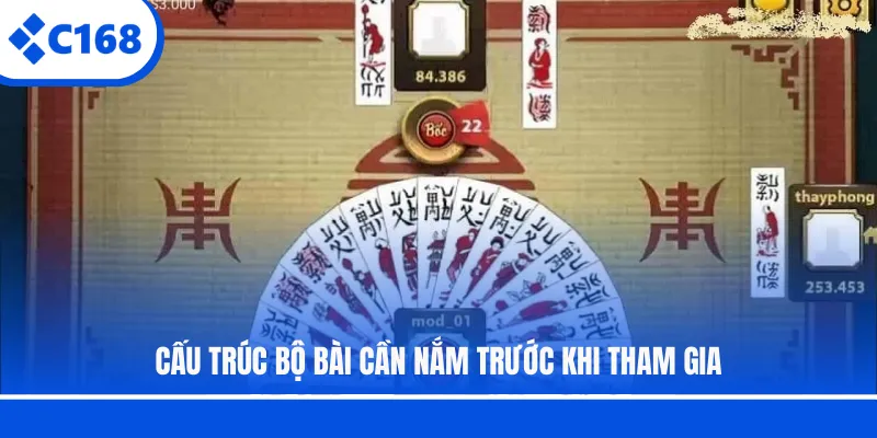 Cấu trúc bộ bài cần nắm trước khi tham gia